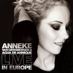 Anneke Van Giersbergen : Live in Europe